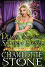 Historical Romance: Diana Sensational Spinster's Society A Lady's Club Regency Romance (The Spinster's Society, #9)