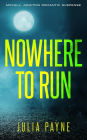 Nowhere to Run (McCall Junction Romantic Suspense, #1)