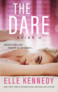 The Dare (Briar U, #4)