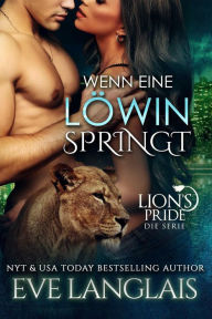 Title: Wenn eine Löwin Springt (Deutsche Lion's Pride, #6), Author: Eve Langlais