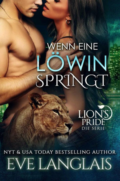 Wenn eine Löwin Springt (Deutsche Lion's Pride, #6)