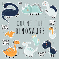Title: Count the Dinosaurs, Author: Children Book