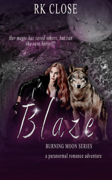 Blaze (Burning Moon, #3)