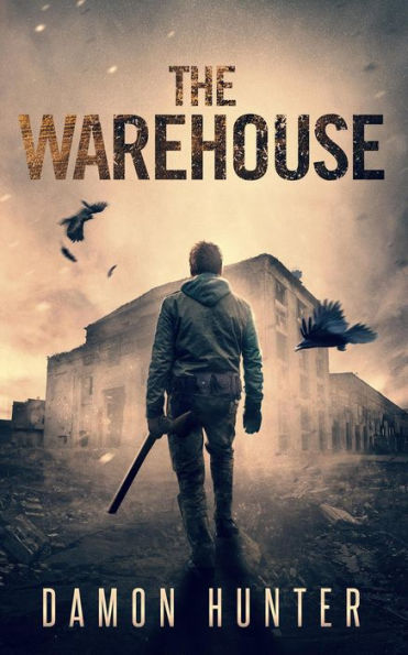 The Warehouse (Dome Series, #4)