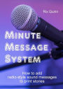 Minute Message: How to Add Radio-style Sound Messages to Print Stories