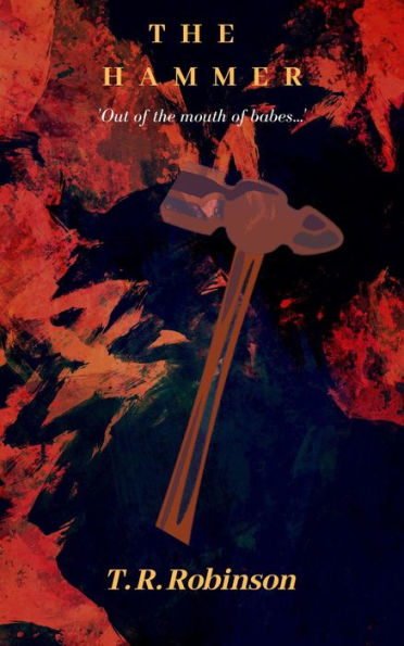 The Hammer (Revelations, #1)