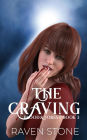 The Craving: Blood and Forest Book 3