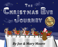 Title: The Christmas Eve Journey, Author: Joe Moore