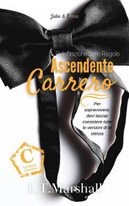 Title: Ascendente Carrero (Serie Carrero. Volume 2, #2), Author: L. T. Marshall