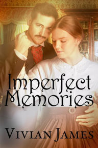 Title: Imperfect Memories, Author: Vivian James
