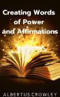 Creating Words of Power and Affirmations