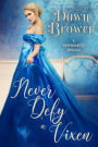 Never Defy a Vixen (The Neverhartts, #1)