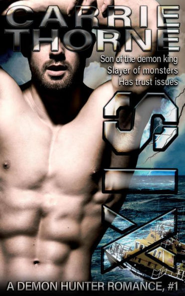 Six (A Demon Hunter Romance, #1)