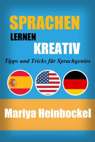 Title: Sprachen Lernen Kreativ, Author: Mariya Heinbockel