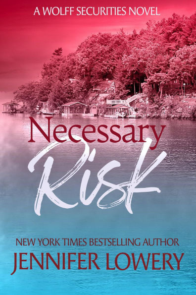 Necessary Risk (Wolff Securities, #4)