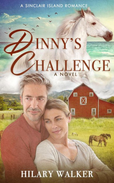 Dinny's Challenge (A Sinclair Island Romance, #2)