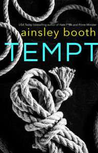Title: Tempt (Secrets and Lies, #1), Author: Ainsley Booth