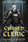 Cursed Cleric (Claire-Agon Ranger Series, #4)