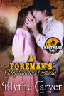 A Foreman's Unplanned Bride (Westward Hearts, #4)