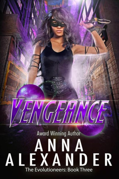 Vengeance (The Evolutioneers, #3)