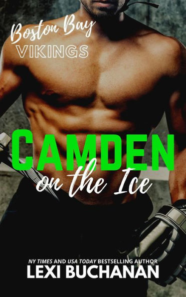 Camden: On the Ice (Boston Bay Vikings, #1)