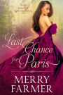 Last Chance for Paris (Tales from the Grand Tour, #3)
