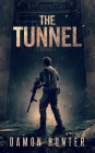 The Tunnel (Dome Series, #2)