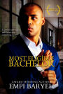 Most Eligible Bachelor (Men of Distinction, #1)