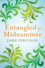 Entangled by Midsummer