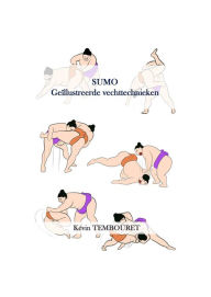 Title: Sumo - Geïllustreerde vechttechnieken, Author: kevin tembouret