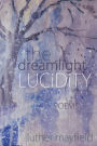 The Dreamlight Lucidity