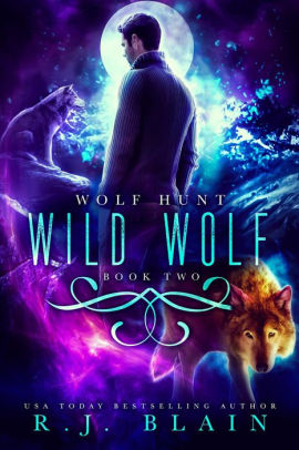 Wild Wolf (Wolf Hunt, #2)