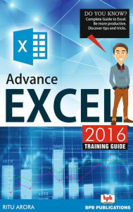Title: Advance Excel 2016, Author: Ritu Arora