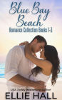 Blue Bay Beach Romance Collection Box Set