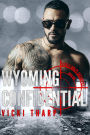 Wyoming Confidential (Steele-Wolfe Securities, #1)