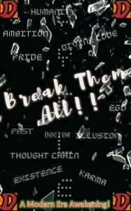 Title: Break Them All: A Modern Era Awakening!, Author: DRTao