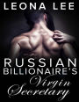 Russian Billionaire's Virgin Secretary (Chekov Billionaire Series)