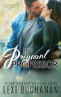 The Pregnant Professor (McKenzie Cousins, #11)