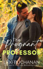 The Pregnant Professor (McKenzie Cousins, #11)