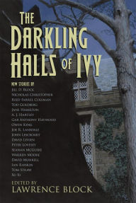 Title: The Darkling Halls of Ivy, Author: Lawrence Block