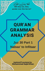 Title: Quran Grammar Analysis: Juz 30 Part1, Author: Mohammed Sajid Khan