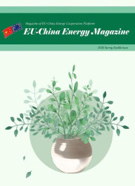 Title: EU China Energy Magazine Spring Double Issue (2020, #1), Author: EU-China Energy Cooperation Platform Project