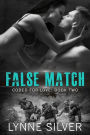 False Match (Coded for Love, #2)