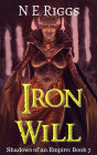 Iron Will (Shadows of an Empire, #7)