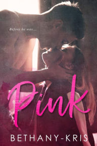 Title: Pink, Author: Bethany-Kris
