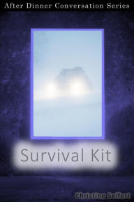 Title: Survival Kit (After Dinner Conversation, #17), Author: Christine Seifert