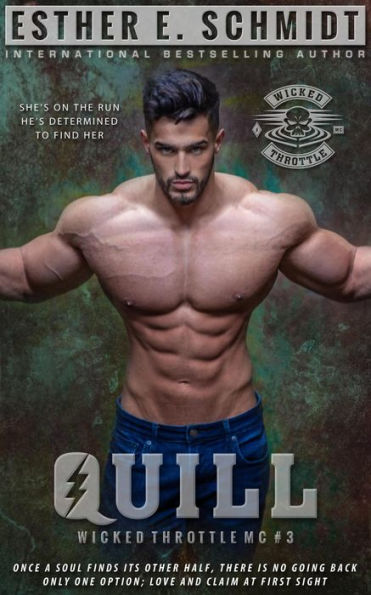 Quill (Wicked Throttle MC, #3)