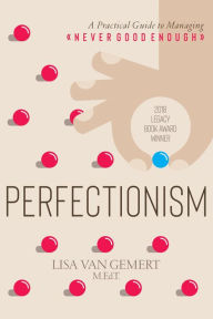 Title: Perfectionism: A Practical Guide to Managing 