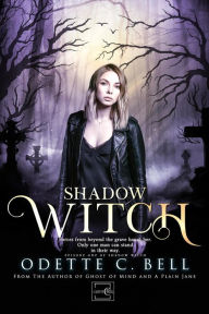 Title: Shadow Witch Episode One, Author: Odette C. Bell