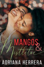 Mangos and Mistletoe